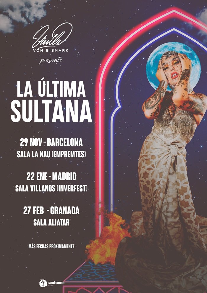 Vinila Von Bismark presenta el show La Última Sultana